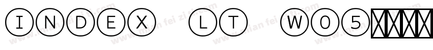 Index LT W05字体转换